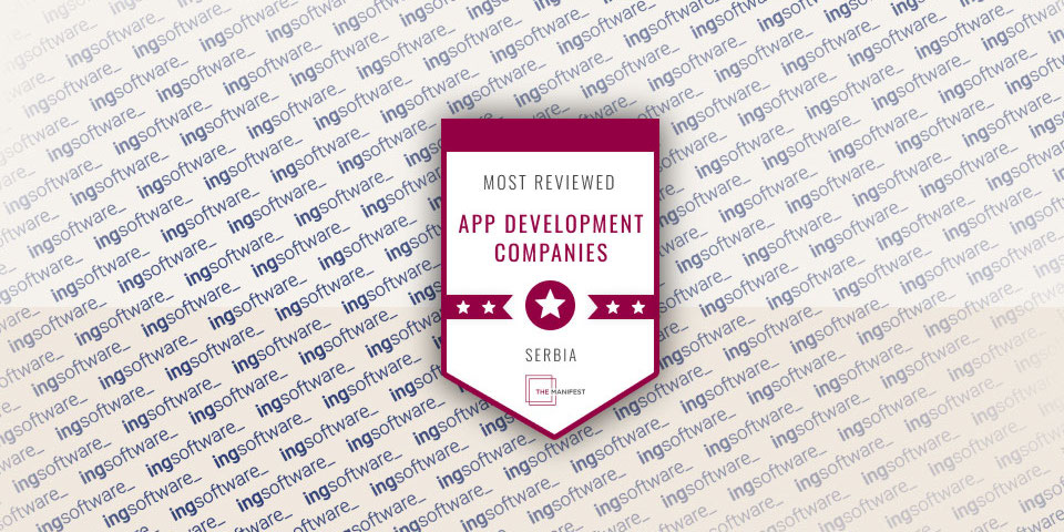 The Manifest Announced Ingsoftware as the Most Recommended App Developer in Serbia